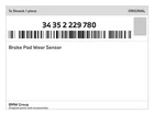 Genuine Bmw Brake Pad Wear Sensor 34-35-2-229-780 New. Price: $31.51.