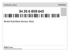 Genuine Bmw Brake Pad Wear Sensor, Rear 34-35-6-858-645 New. Price: $30.96.