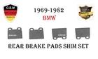 Rear Brake Pads Shim Set For 69-82 Bmw 2.8,2500,2800,3.0CS,3.0S,528I,530I,633CSI New. Price: $83.33.