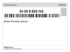 Genuine Bmw Brake Pad Wear Sensor 34-35-8-832-142 New. Price: $27.80.